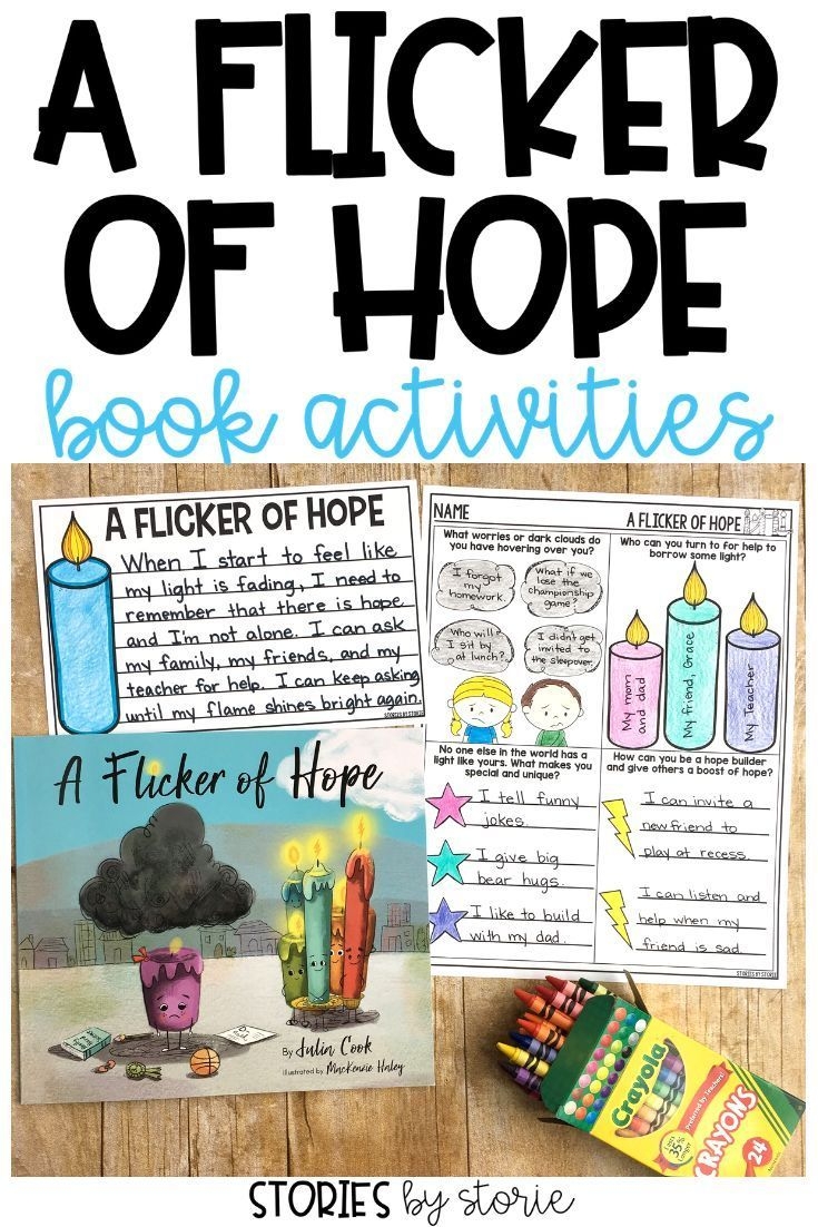 A Flicker Of Hope By Julia Cook Hope Activities Guidance Lessons Activities