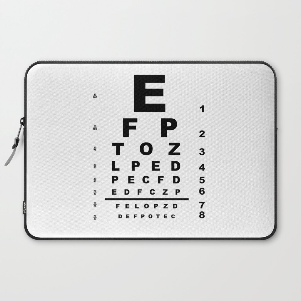 Eye Test Chart Laptop Sleeve By HomeStead Digital Society6