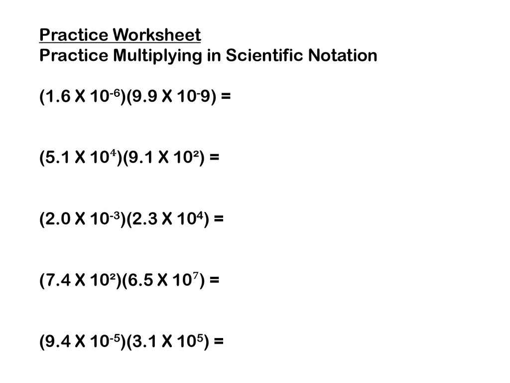 Multiplication And Division Of Scientific Notation Worksheets