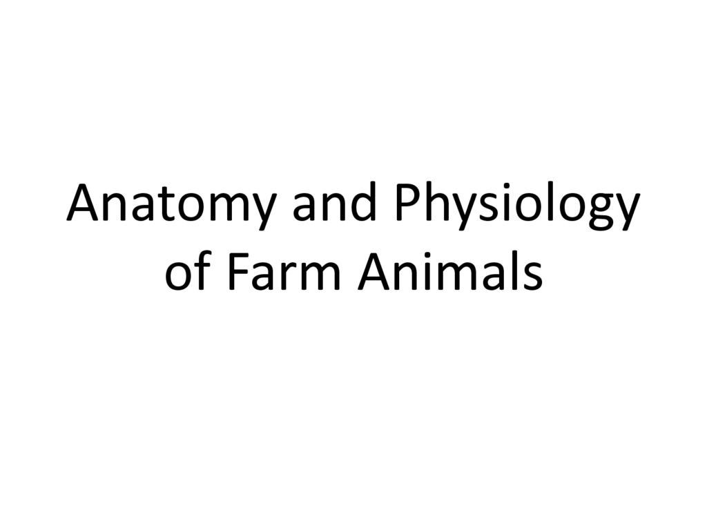 Anatomy And Physiology Of Farm Animals Pdf