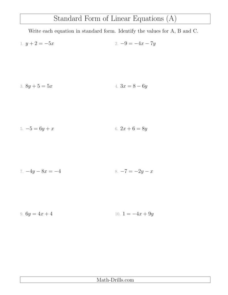 The Rewriting Linear Equations In Standard Form A Math Worksheet From The Algebra Worksheets Page At Math Writing Linear Equations Linear Equations Equations